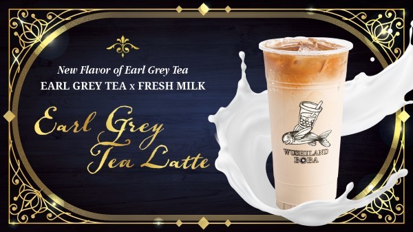Earl Grey Tea Latte New Arrive